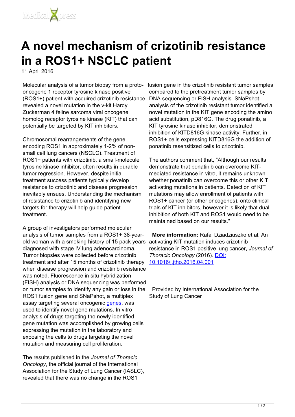 A Novel Mechanism of Crizotinib Resistance in a ROS1+ NSCLC Patient 11 April 2016