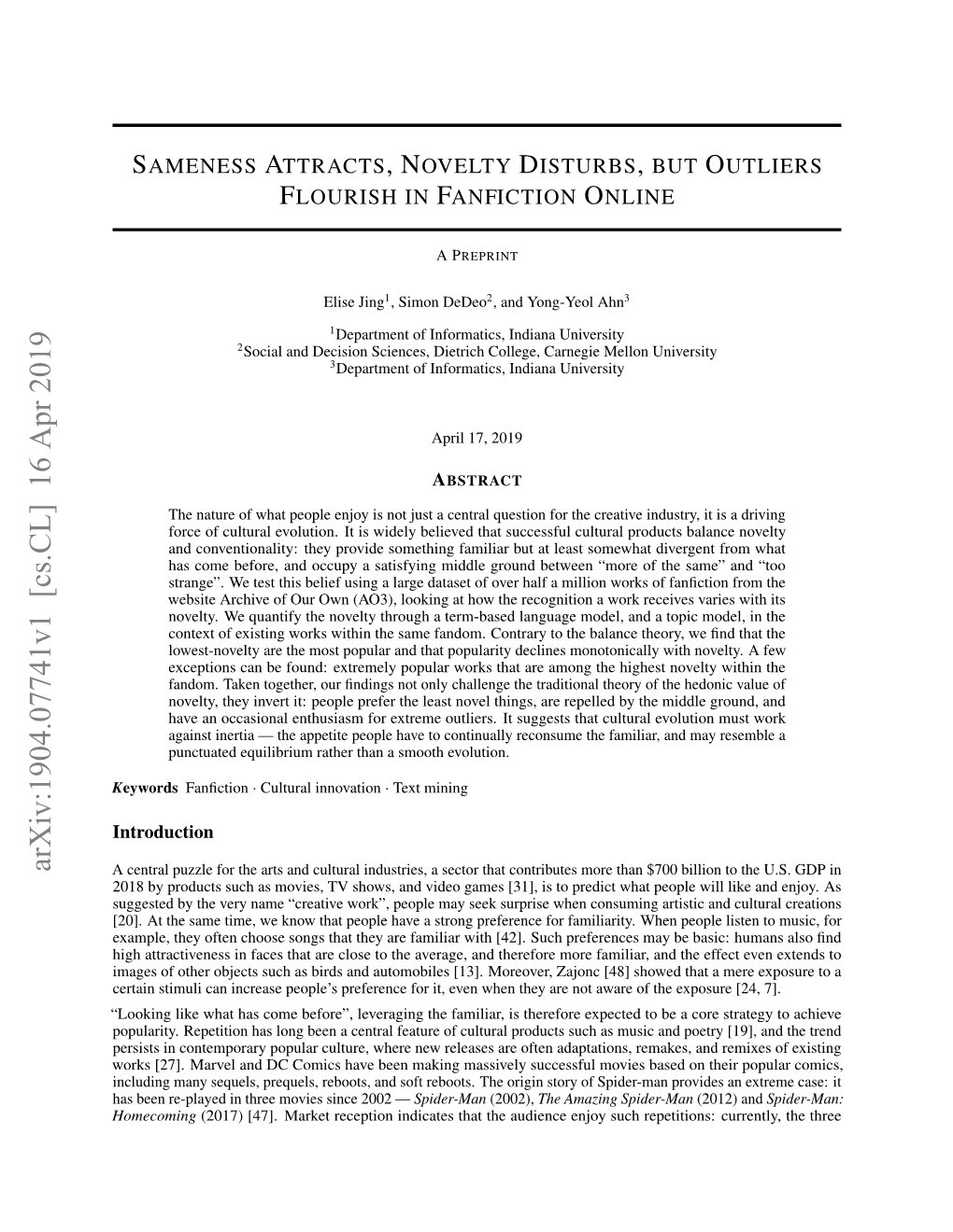 Sameness Attracts, Novelty Disturbs, but Outliers Flourish in Fanfiction