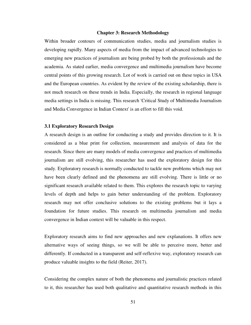 51 Chapter 3: Research Methodology Within Broader Contours of Communication Studies, Media and Journalism Studies Is Developing