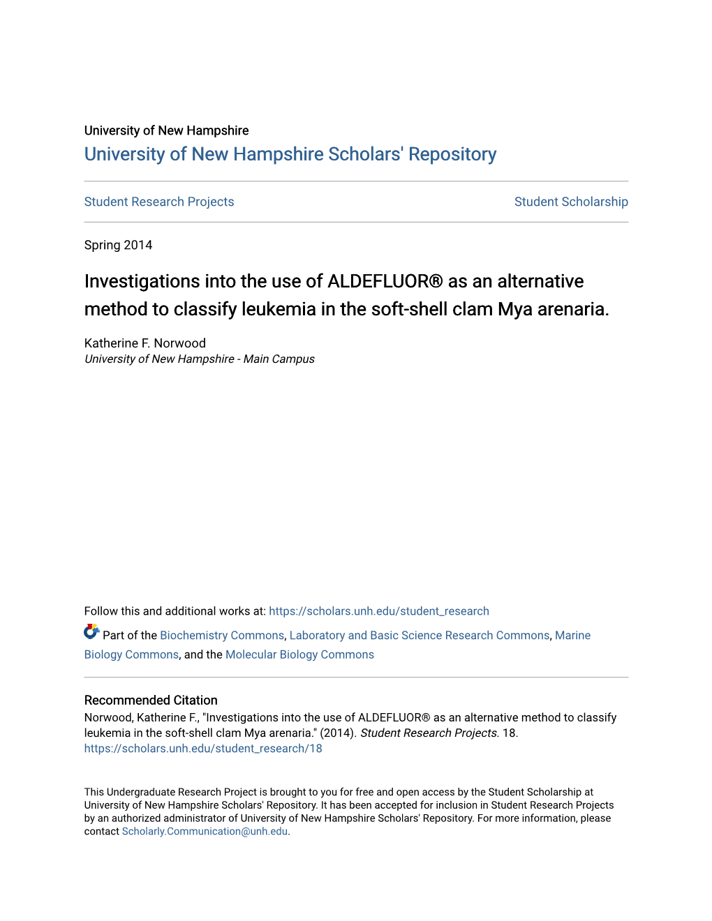 Investigations Into the Use of ALDEFLUOR® As an Alternative Method to Classify Leukemia in the Soft-Shell Clam Mya Arenaria