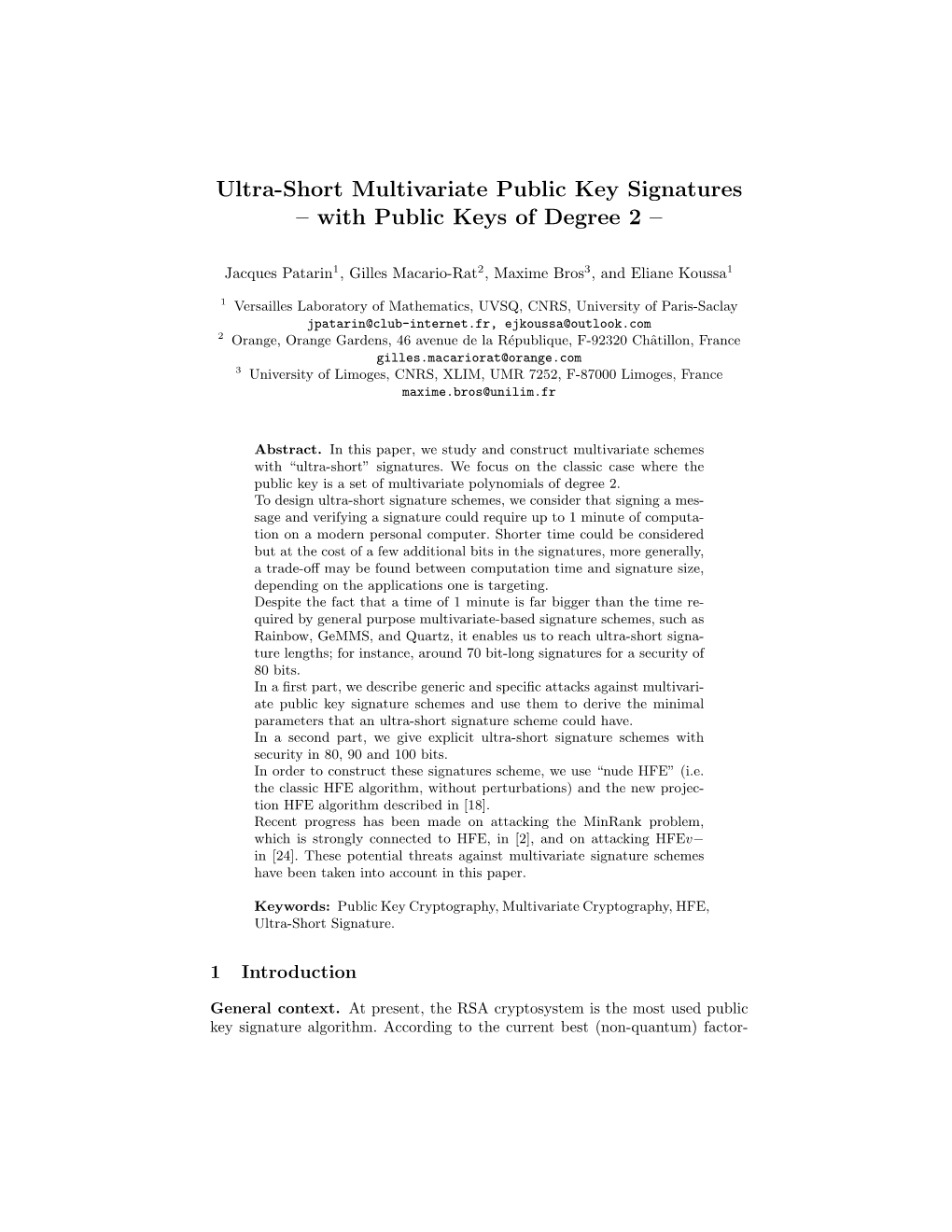 Ultra-Short Multivariate Public Key Signatures – with Public Keys of Degree 2 –