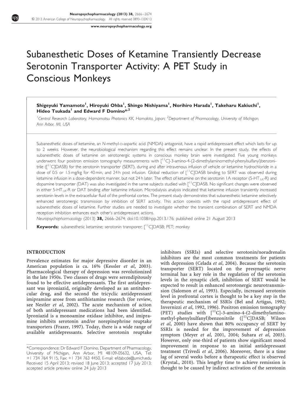 Subanesthetic Doses of Ketamine Transiently Decrease Serotonin Transporter Activity: a PET Study in Conscious Monkeys