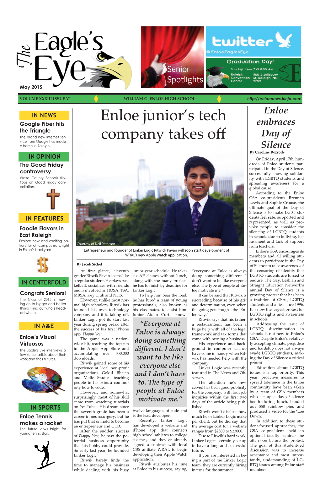 Enloe Junior's Tech Company Takes