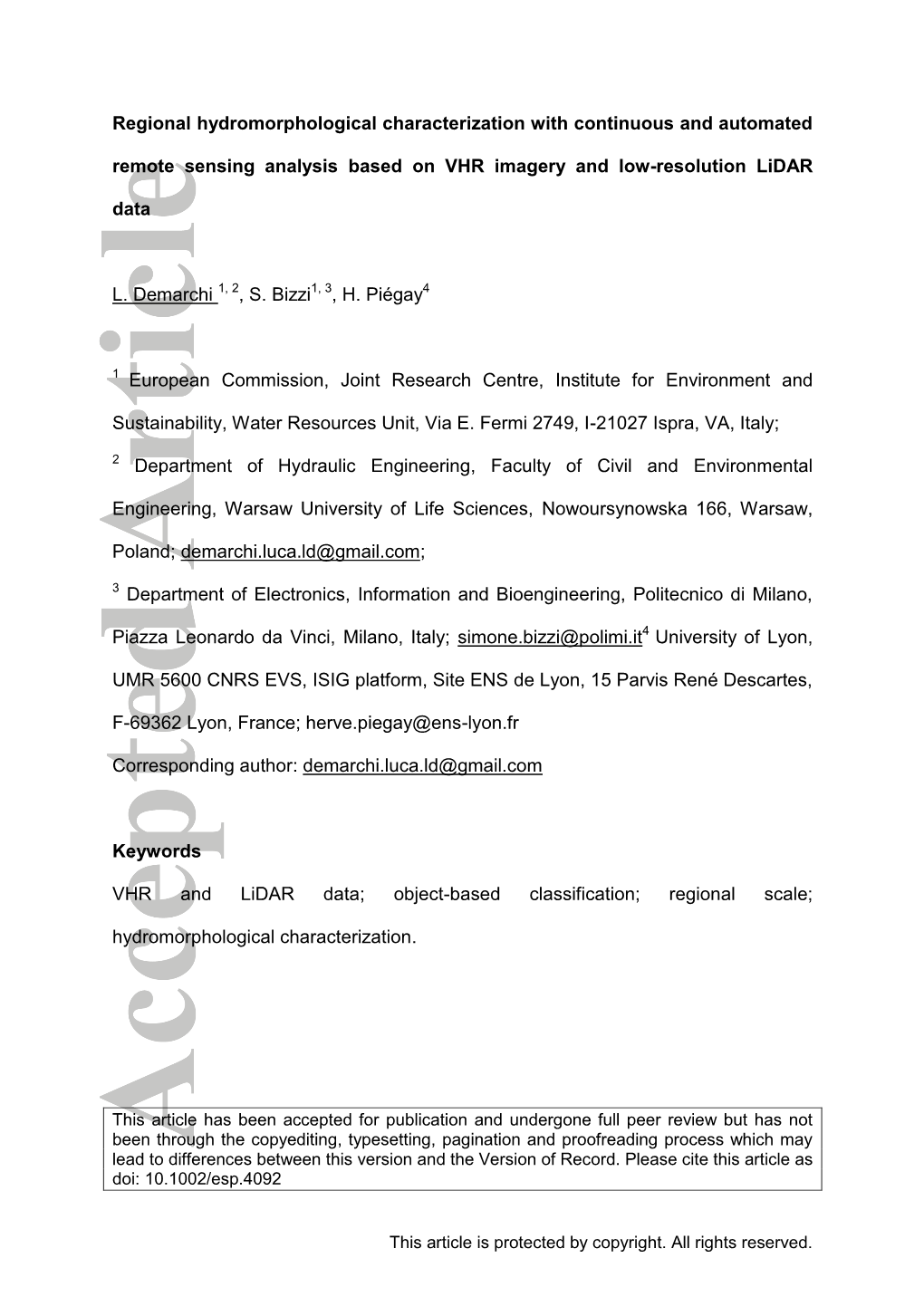 Regional Hydromorphological Characterization with Continuous and Automated Remote Sensing Analysis Based on VHR Imagery and Low-Resolution Lidar Data