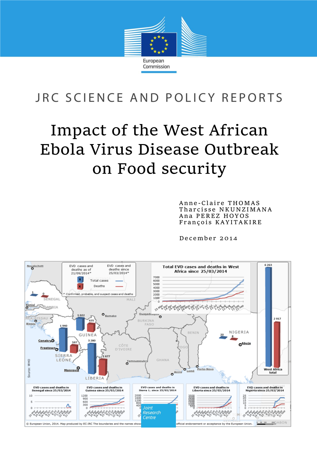 Impact of the West African Ebola Virus Disease Outbreak on Food Security