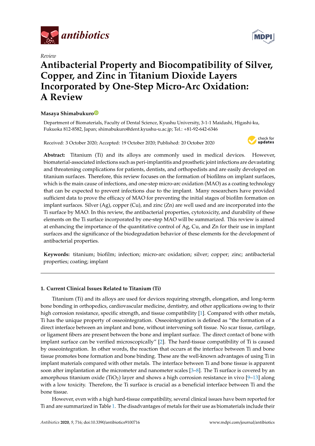 Antibacterial Property and Biocompatibility of Silver, Copper, and Zinc in Titanium Dioxide Layers Incorporated by One-Step Micro-Arc Oxidation: a Review