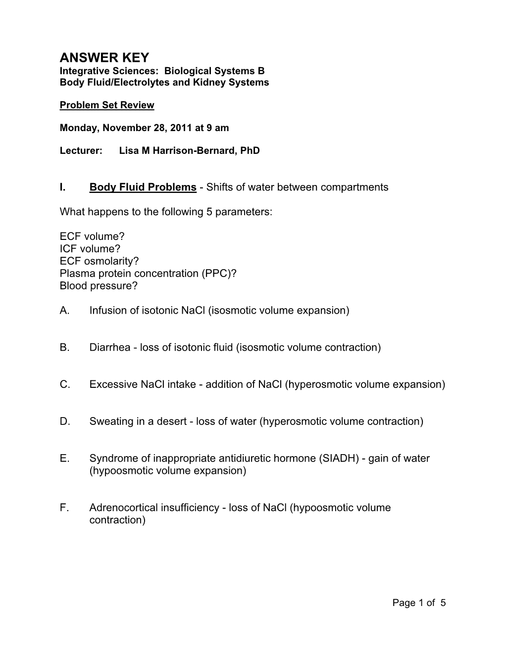 ANSWER KEY Integrative Sciences: Biological Systems B Body Fluid/Electrolytes and Kidney Systems