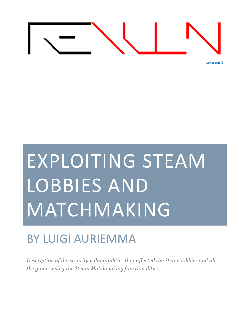 Exploiting Steam Lobbies and Matchmaking by Luigi Auriemma