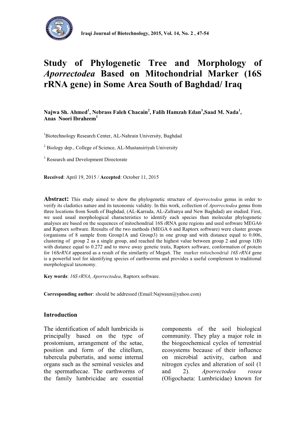 Study of Phylogenetic Tree and Morphology of Aporrectodea Based on Mitochondrial Marker (16S Rrna Gene) in Some Area South of Baghdad/ Iraq