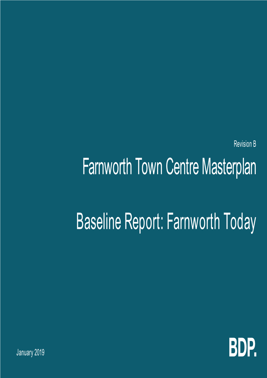 Farnworth Town Centre Masterplan Baseline Report