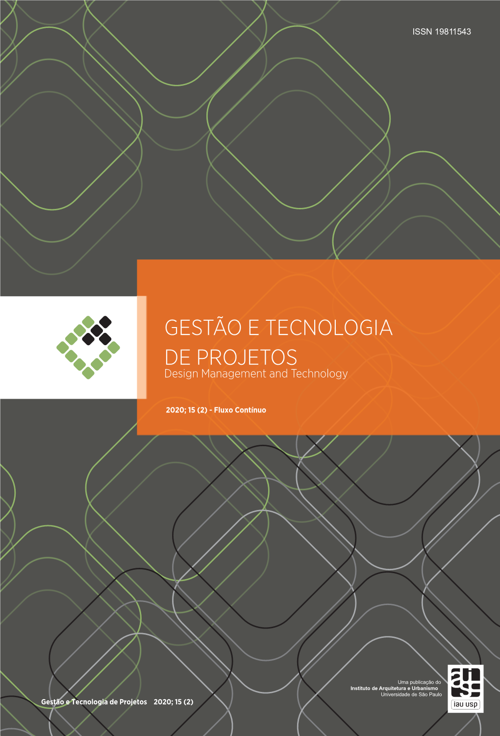 GESTÃO E TECNOLOGIA DE PROJETOS Design Management and Technology