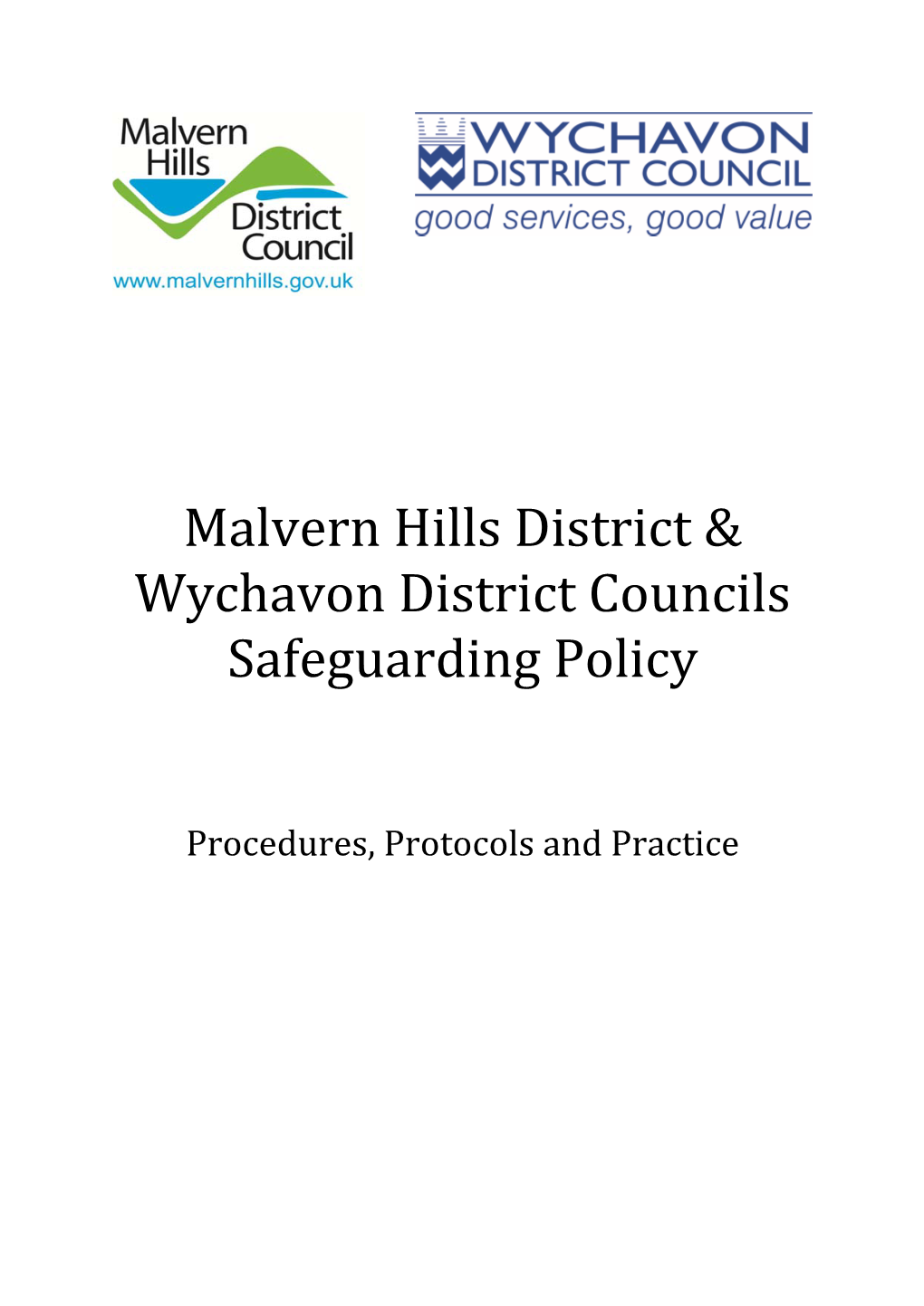 Malvern Hills District & Wychavon District Councils Safeguarding Policy