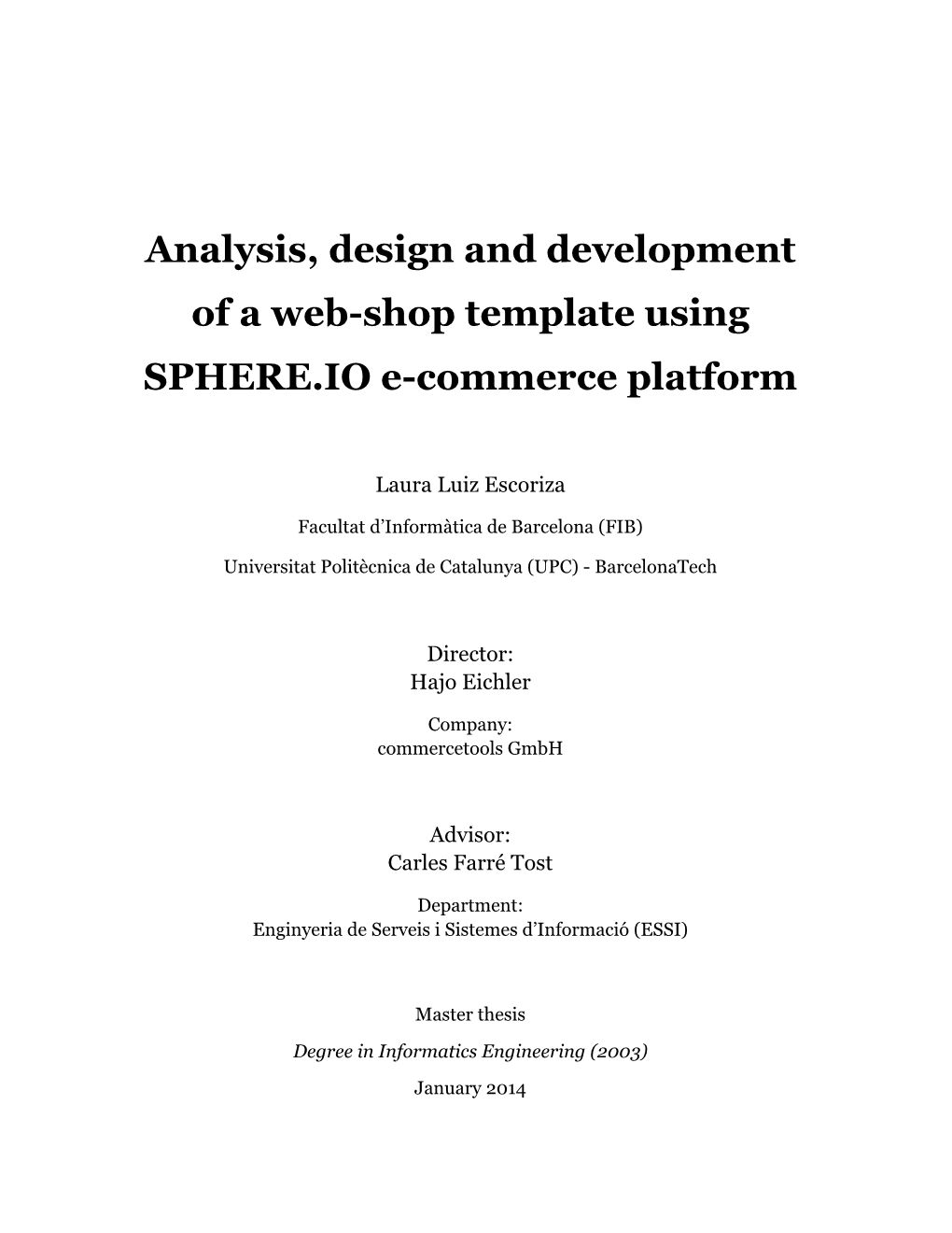 Analysis, Design and Development of a Web-Shop Template Using