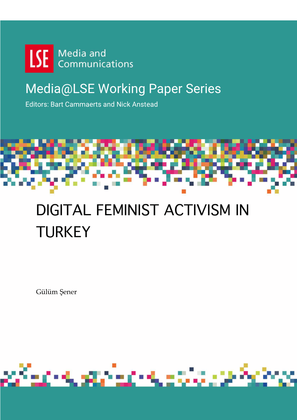 Digital Feminist Activism in Turkey