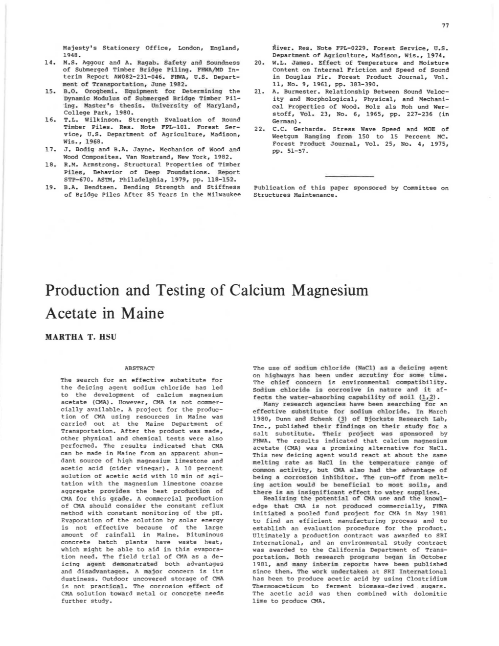 Production and Testing of Calcium Magnesium Acetate in Maine