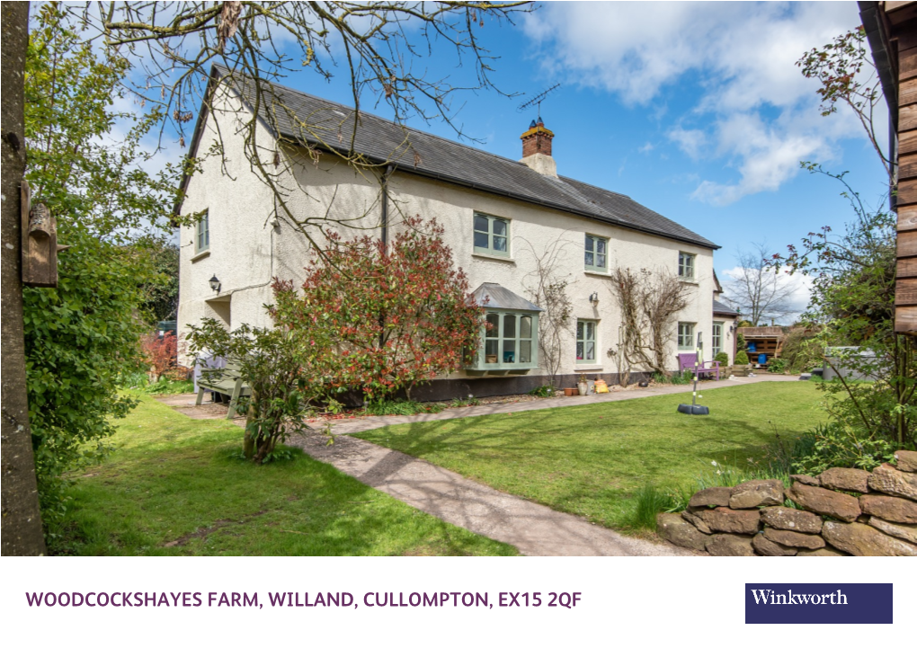 Woodcockshayes Farm, Willand, Cullompton, Ex15 2Qf