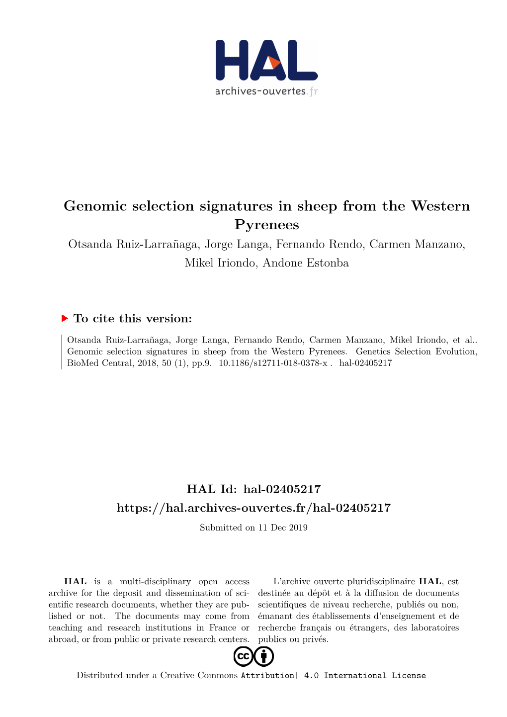 Genomic Selection Signatures in Sheep from the Western Pyrenees Otsanda Ruiz-Larrañaga, Jorge Langa, Fernando Rendo, Carmen Manzano, Mikel Iriondo, Andone Estonba