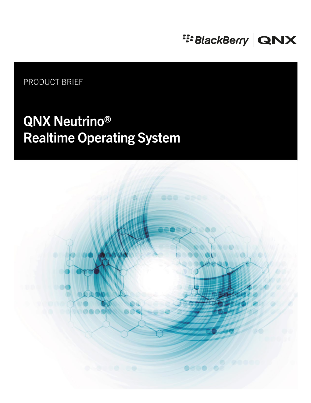 QNX Neutrino® Realtime Operating System