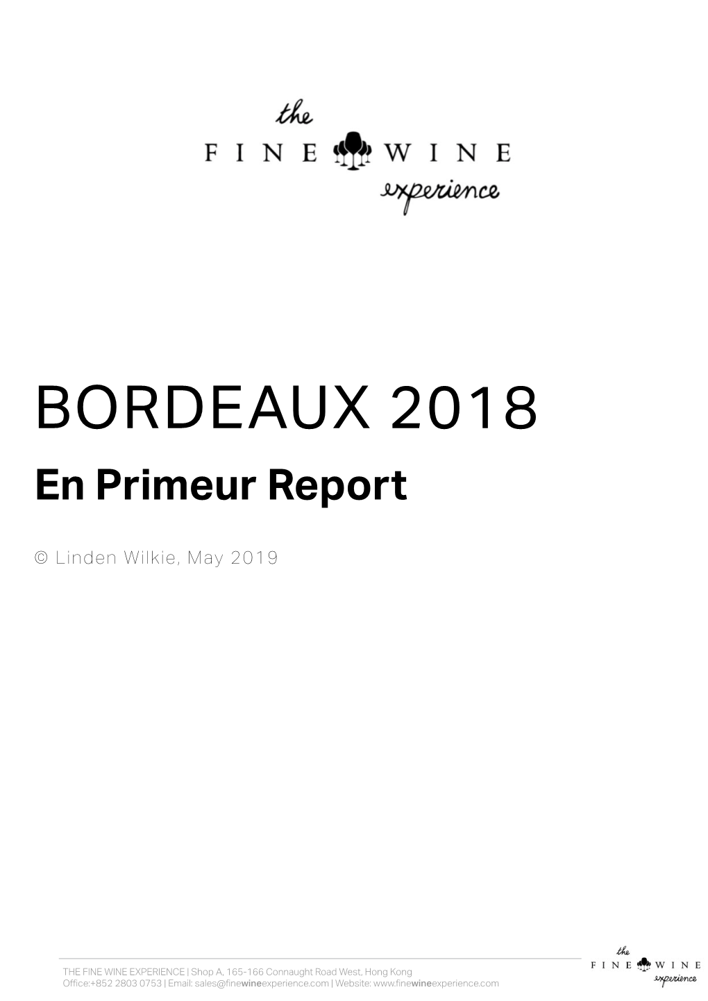 BORDEAUX 2018 En Primeur Report