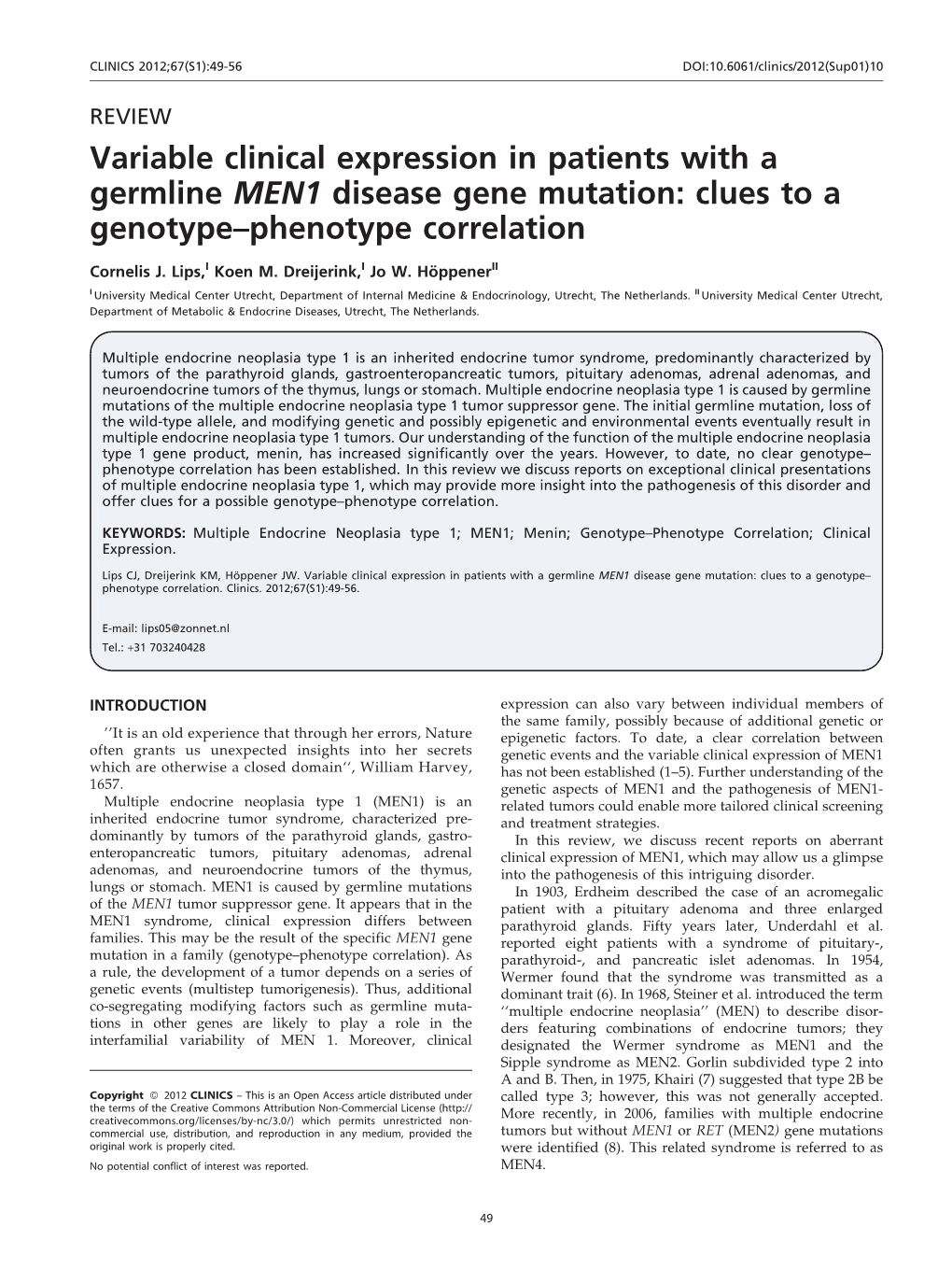 Variable Clinical Expression in Patients with a Germline MEN1 Disease Gene Mutation: Clues to a Genotype–Phenotype Correlation