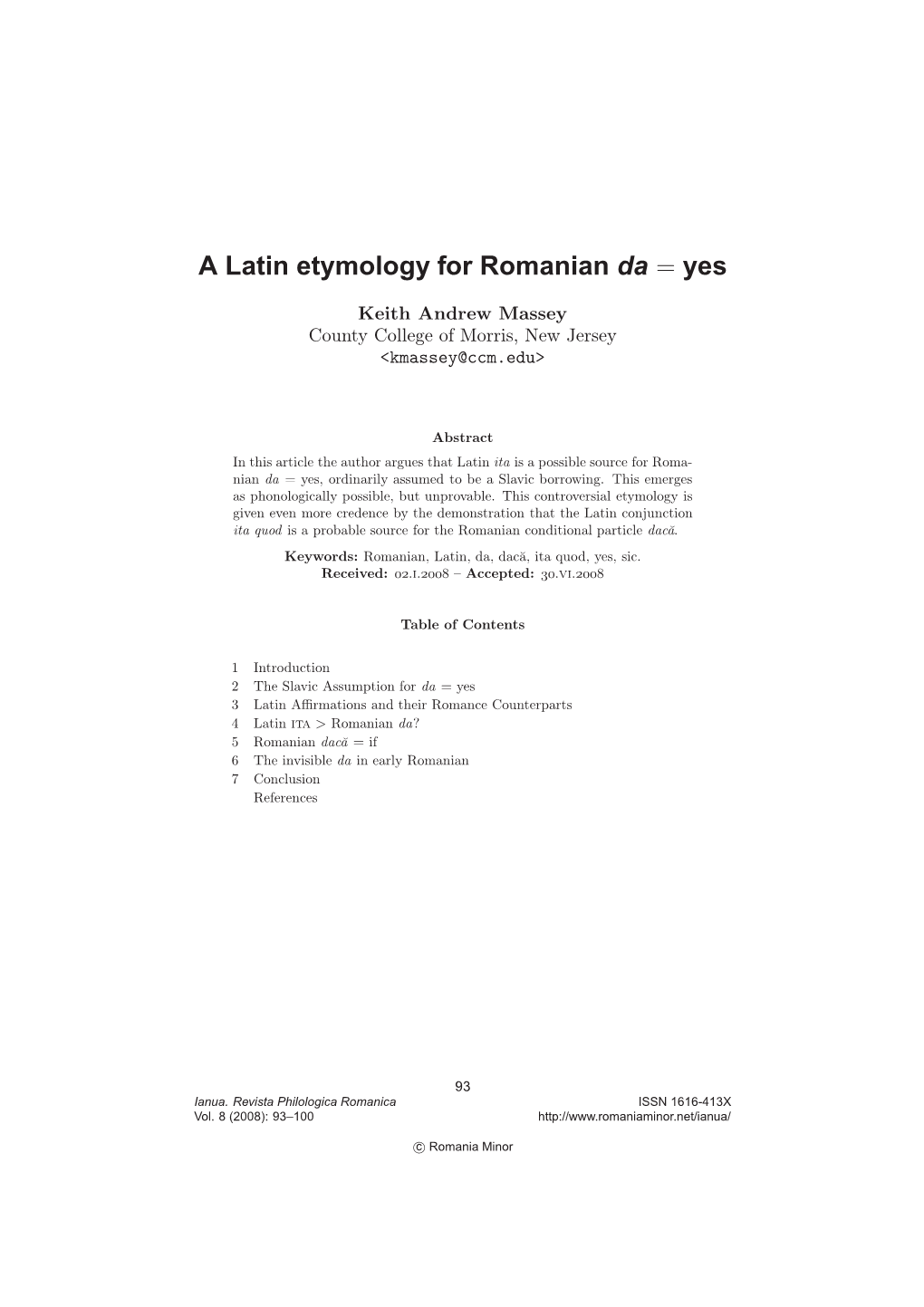 A Latin Etymology for Romanian Da = Yes