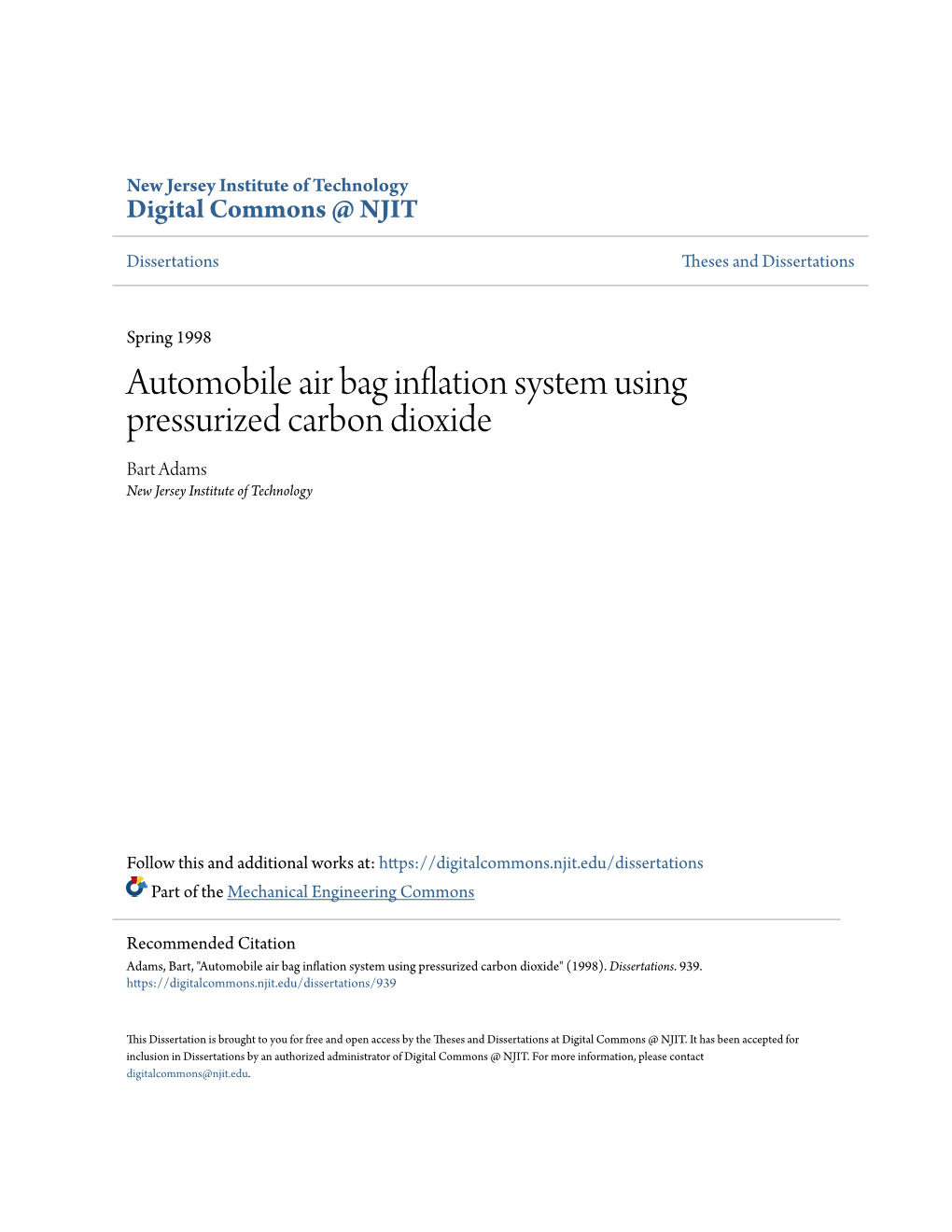 Automobile Air Bag Inflation System Using Pressurized Carbon Dioxide Bart Adams New Jersey Institute of Technology