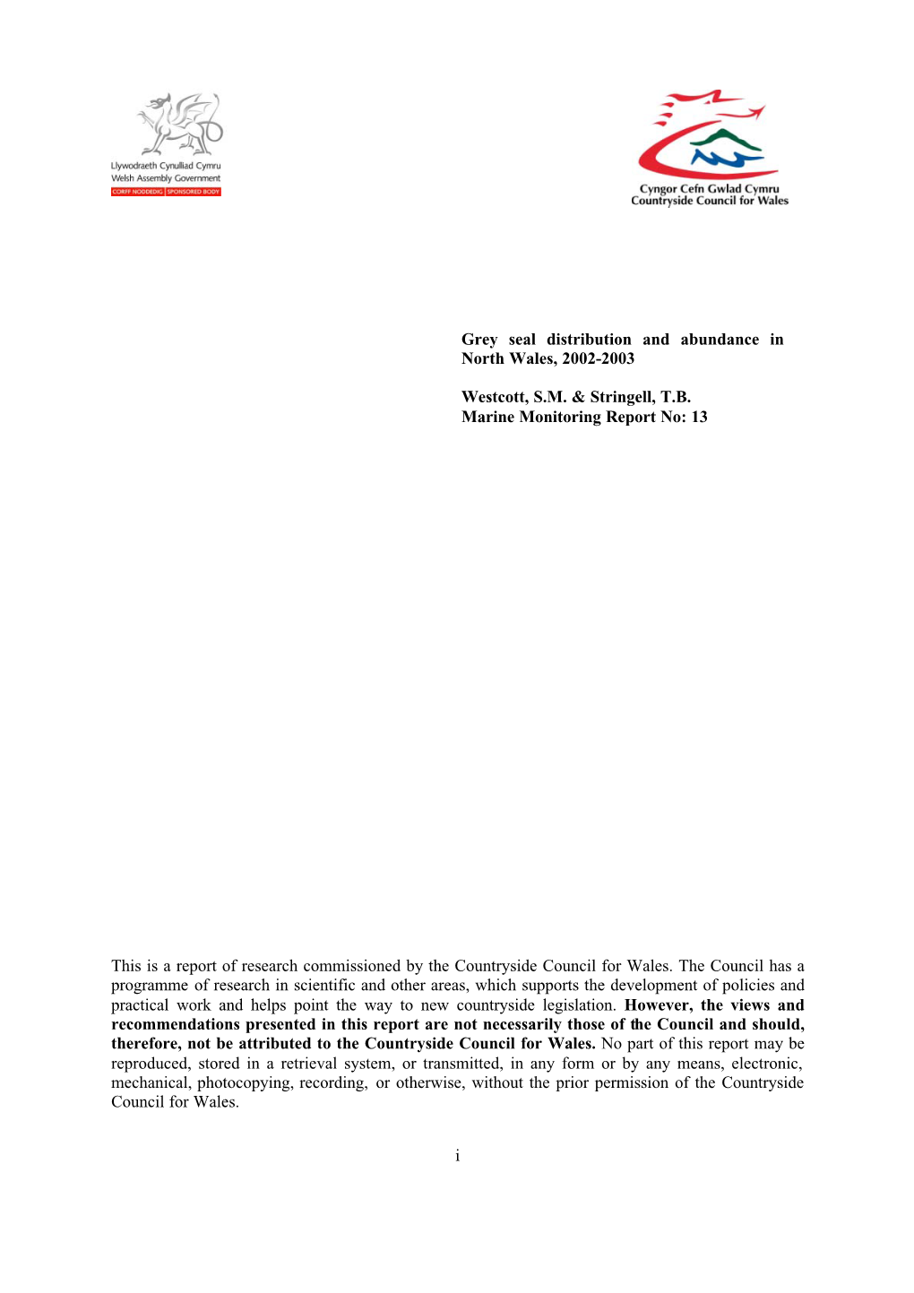 I Grey Seal Distribution and Abundance in North Wales, 2002