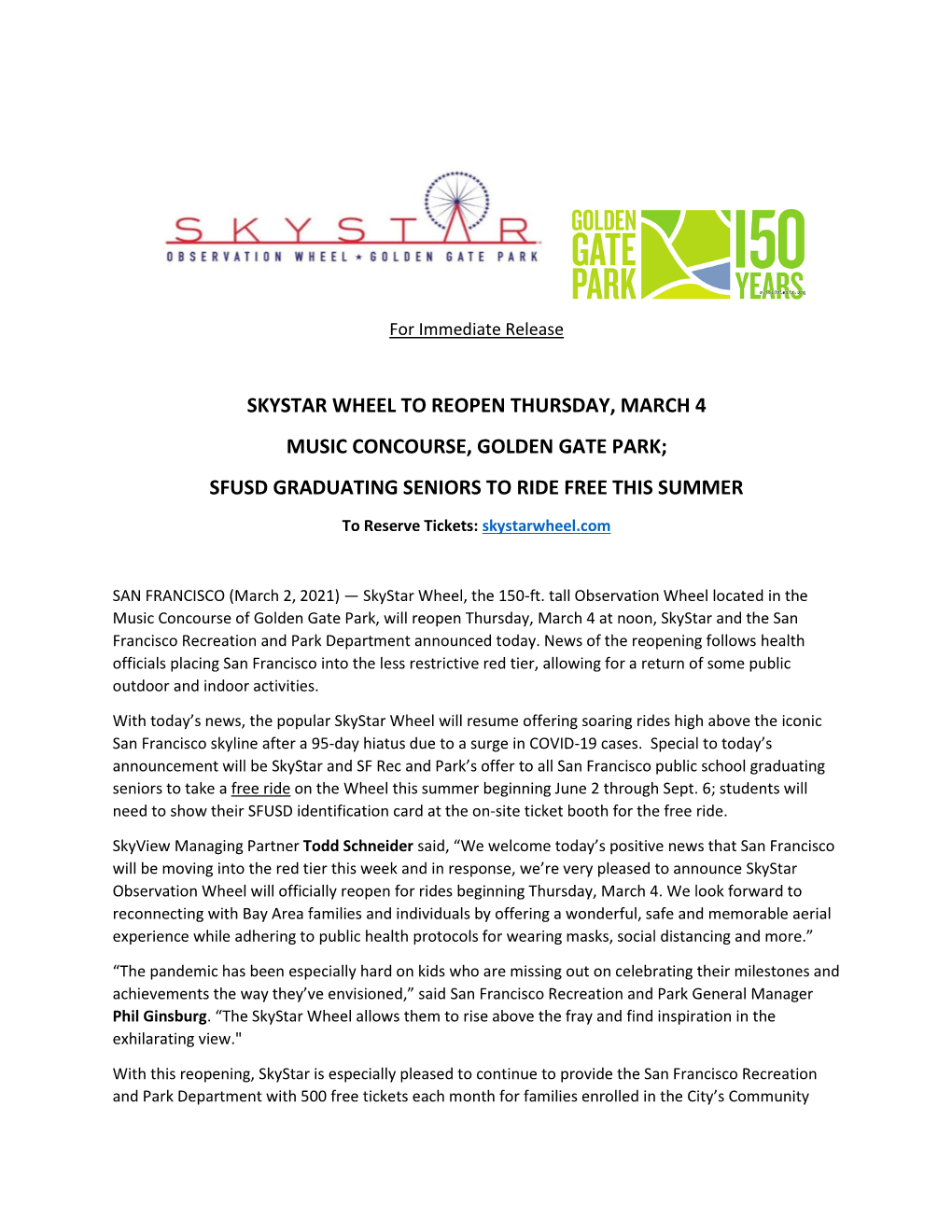 Skystar Wheel to Reopen Thursday, March 4 Music Concourse, Golden Gate Park; Sfusd Graduating Seniors to Ride Free This Summer