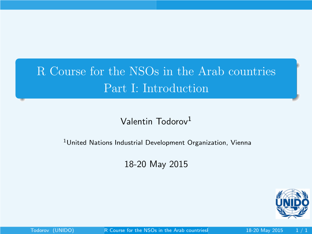 R Course for the Nsos in the Arab Countries Part I: Introduction