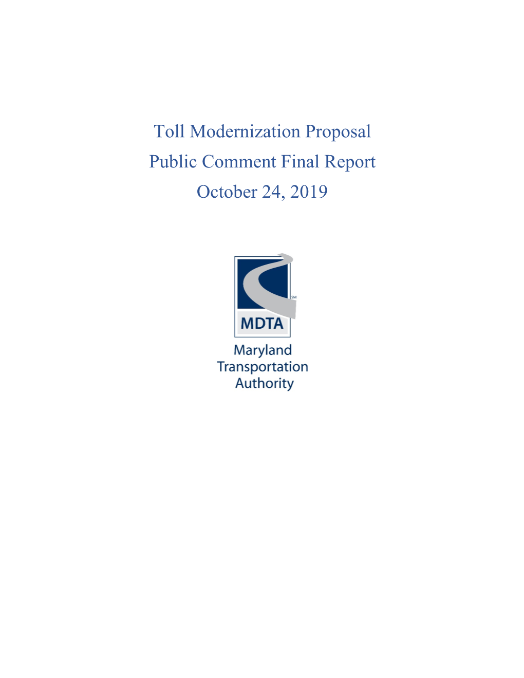 Toll Modernization Proposal Public Comment Final Report October 24, 2019