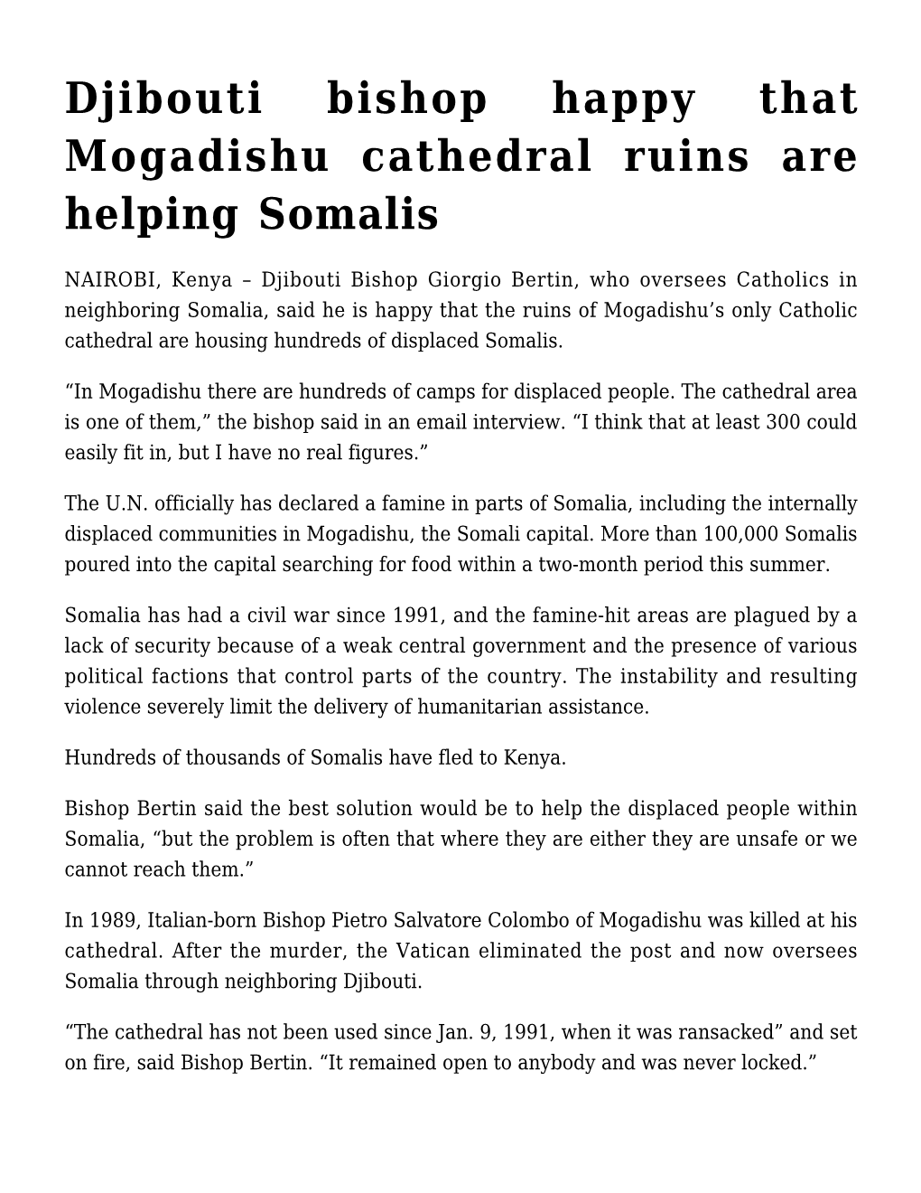 Djibouti Bishop Happy That Mogadishu Cathedral Ruins Are Helping Somalis