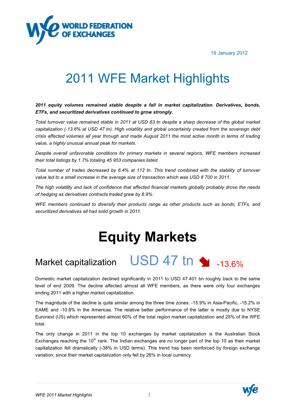 Equity Markets USD 47 Tn