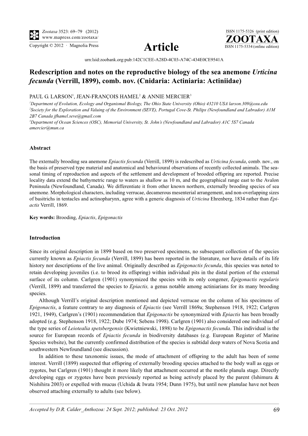 Redescription and Notes on the Reproductive Biology of the Sea Anemone Urticina Fecunda (Verrill, 1899), Comb