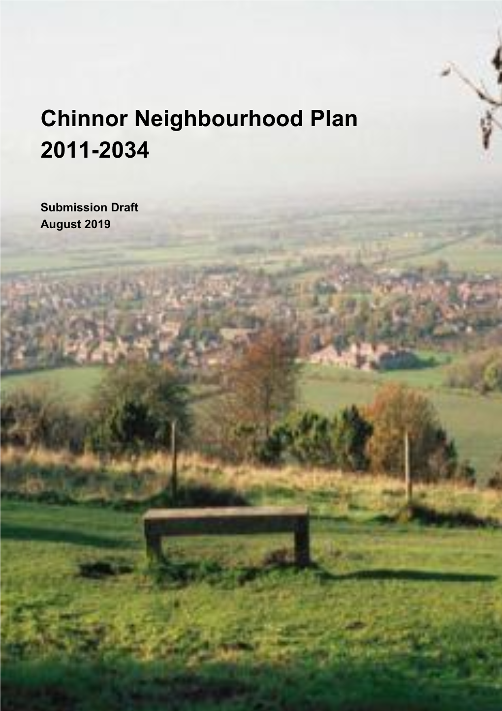 Chinnor Neighbourhood Plan 2011-2034, Submission Draft, August 2019 Hi