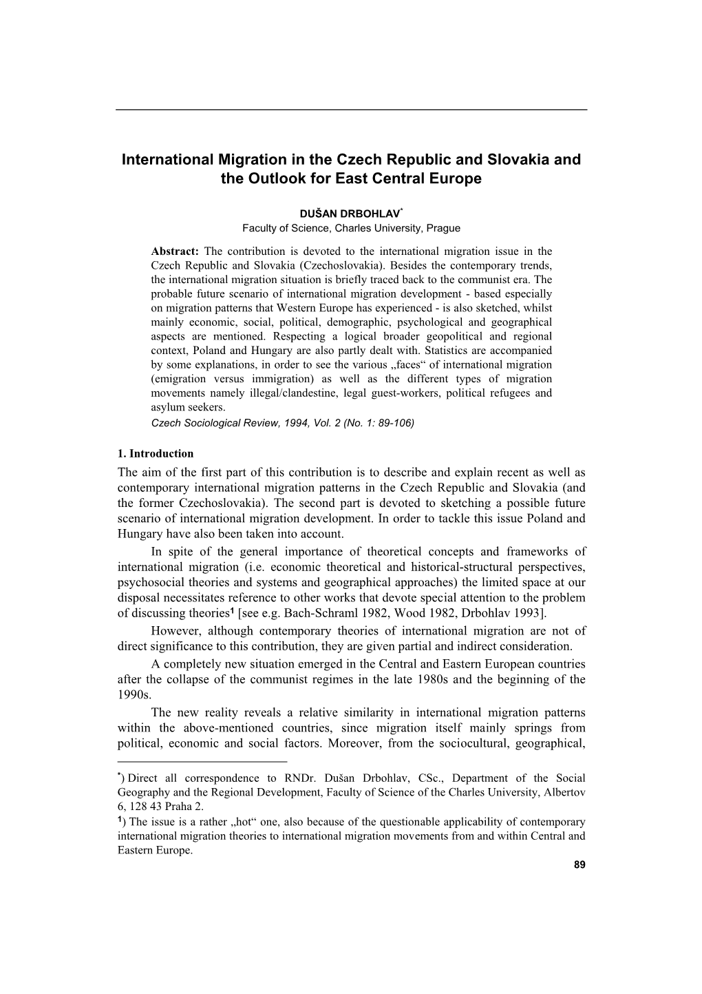 International Migration in the Czech Republic and Slovakia and the Outlook for East Central Europe