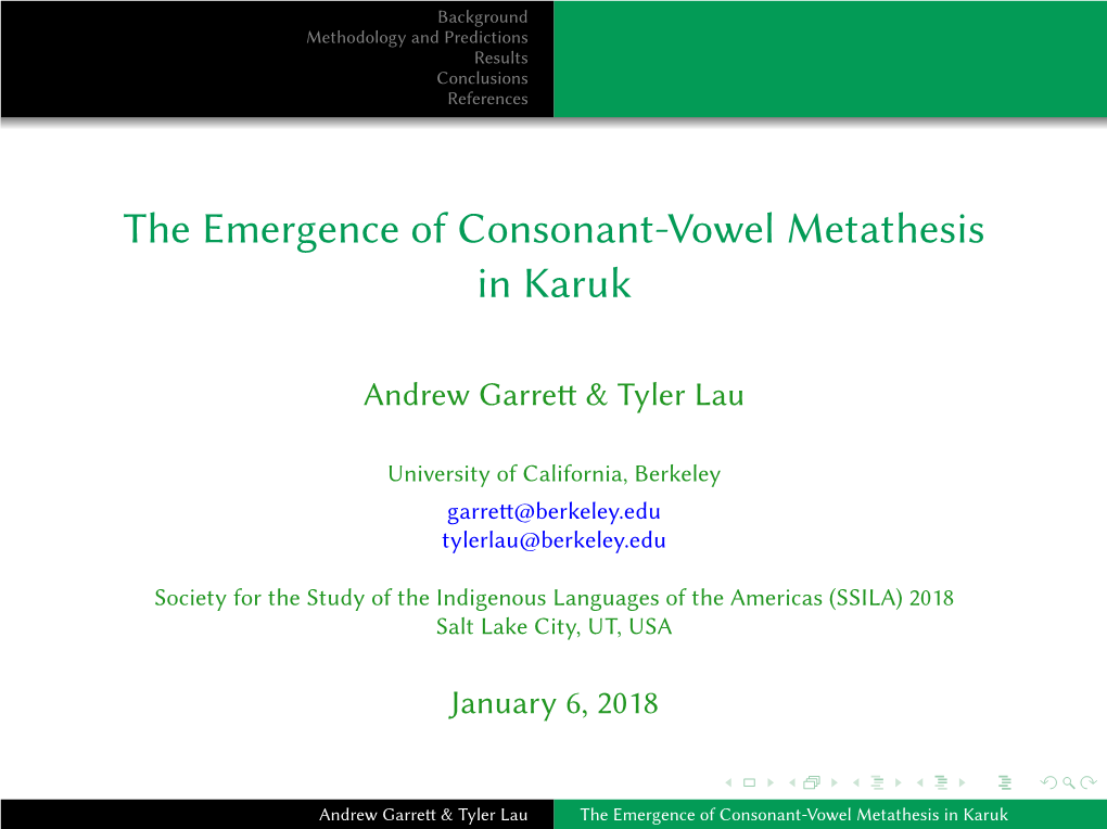 The Emergence of Consonant-Vowel Metathesis in Karuk