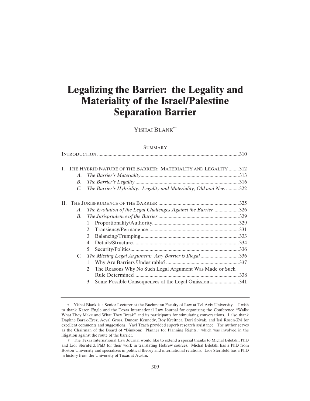 The Legality and Materiality of the Israel/Palestine Separation Barrier