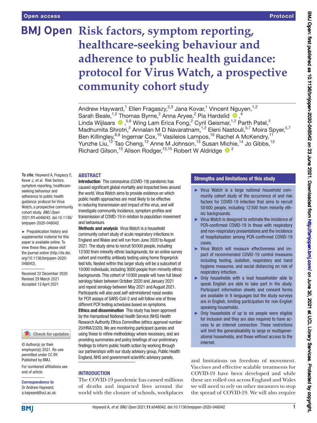 Risk Factors, Symptom Reporting, Healthcare-­Seeking Behaviour and Adherence to Public Health Guidance: Protocol for Virus Watch, a Prospective Community Cohort Study