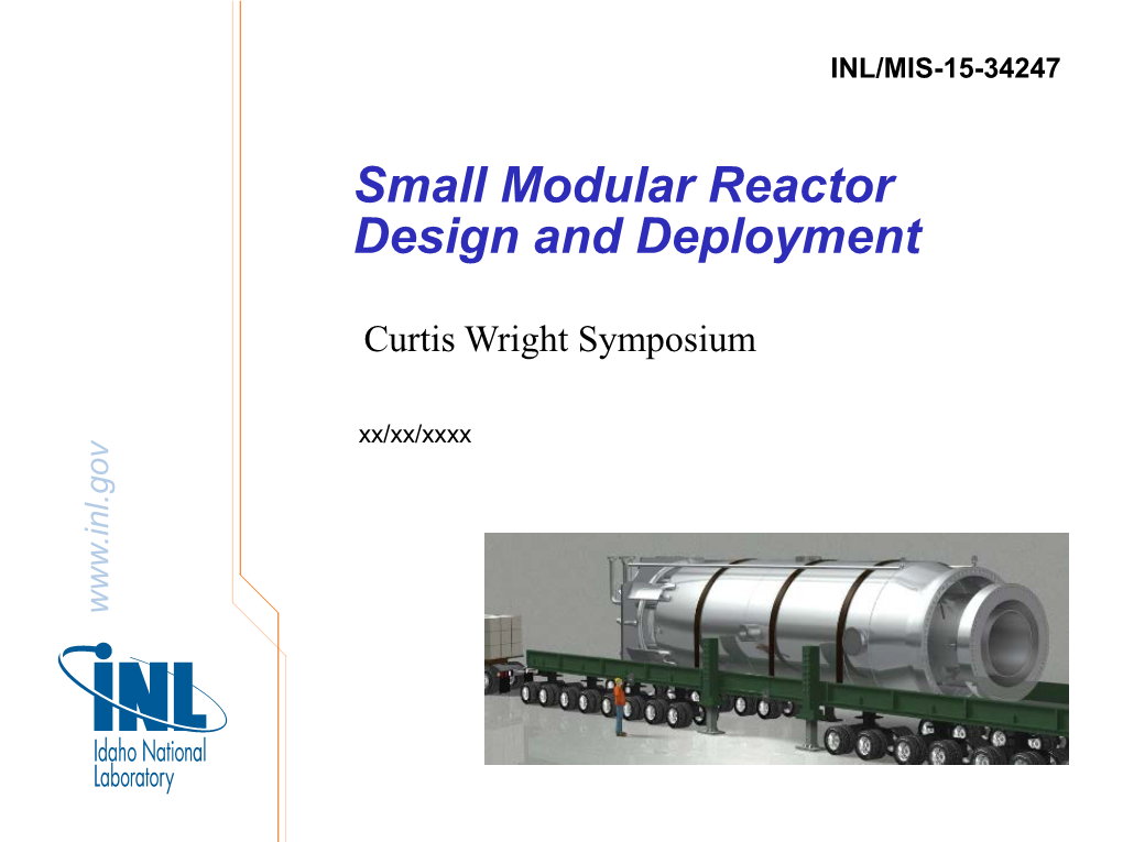Small Modular Reactor Design and Deployment