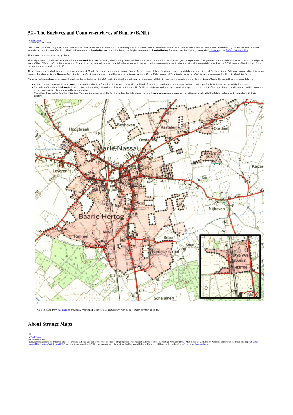 52 - the Enclaves and Counter-Enclaves of Baarle (B/NL) by Frank Jacobs December 12, 2006, 1:04 PM