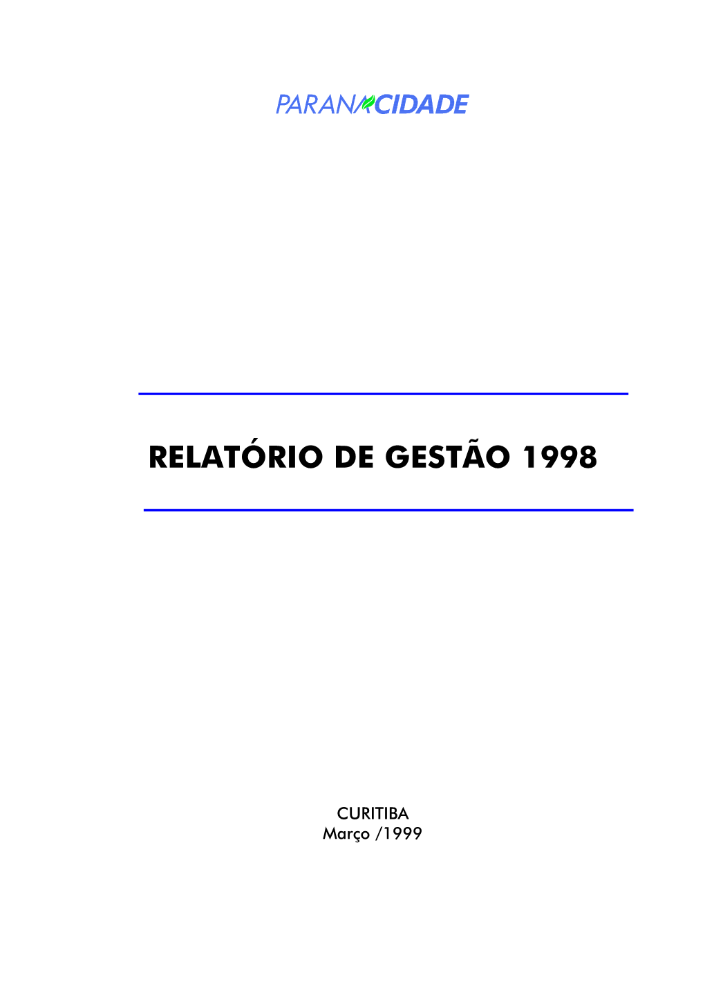 Relatório De Gestão 1998