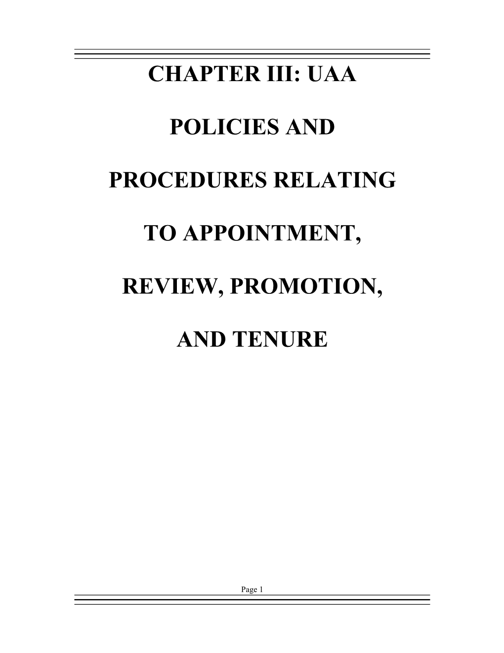 Uaa Policies and Procedures Relating to Appointment, Review, Promotion