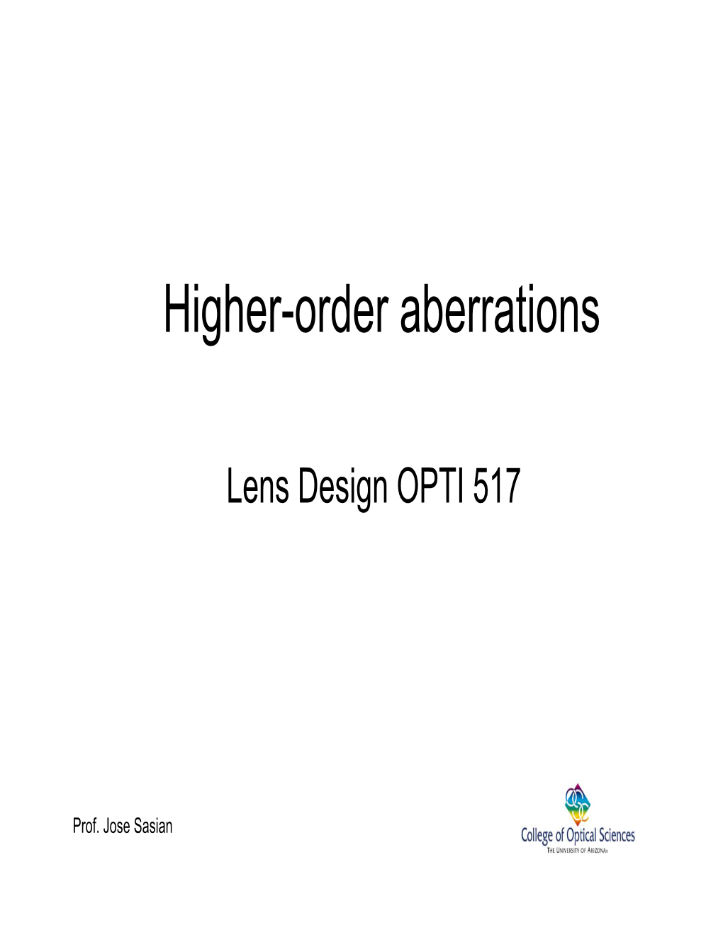 Higher-Order Aberrations