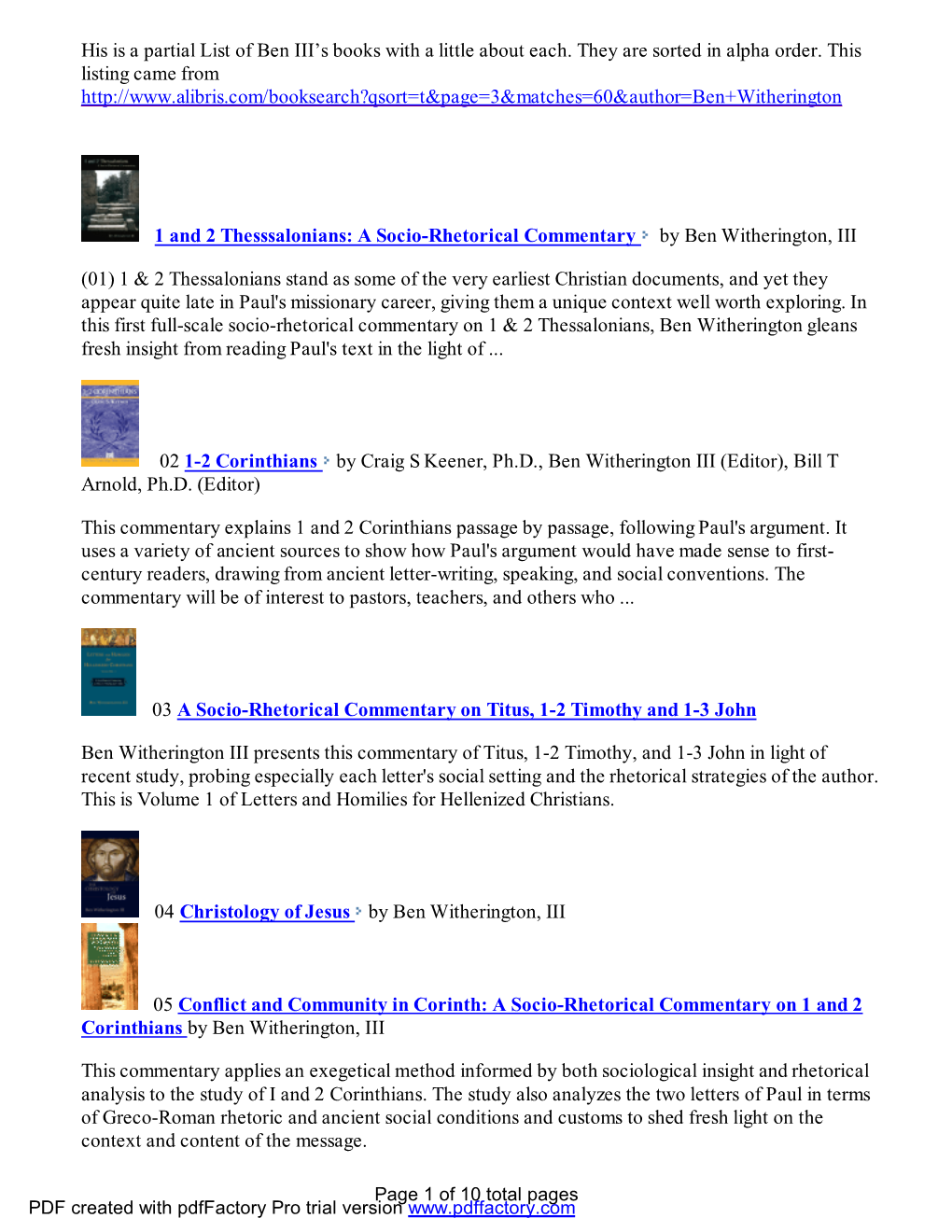 His Is a Partial List of Ben III's Books with a Little About Each. They Are