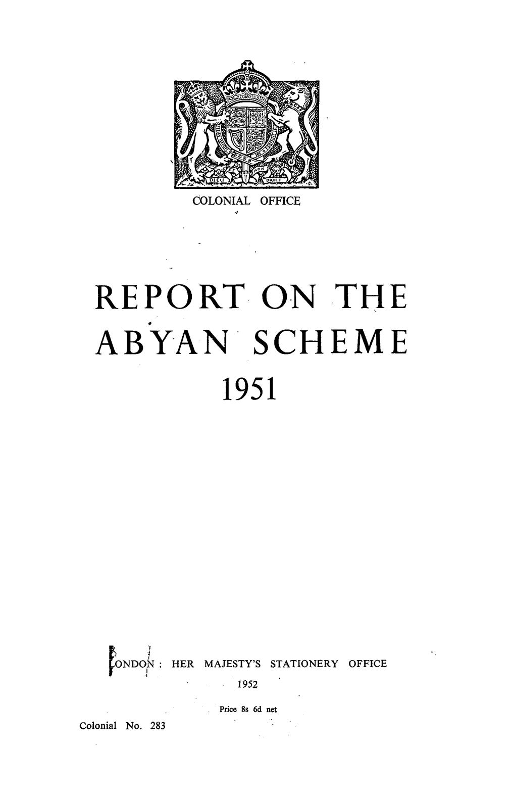 Report on the Aby·An. Scheme