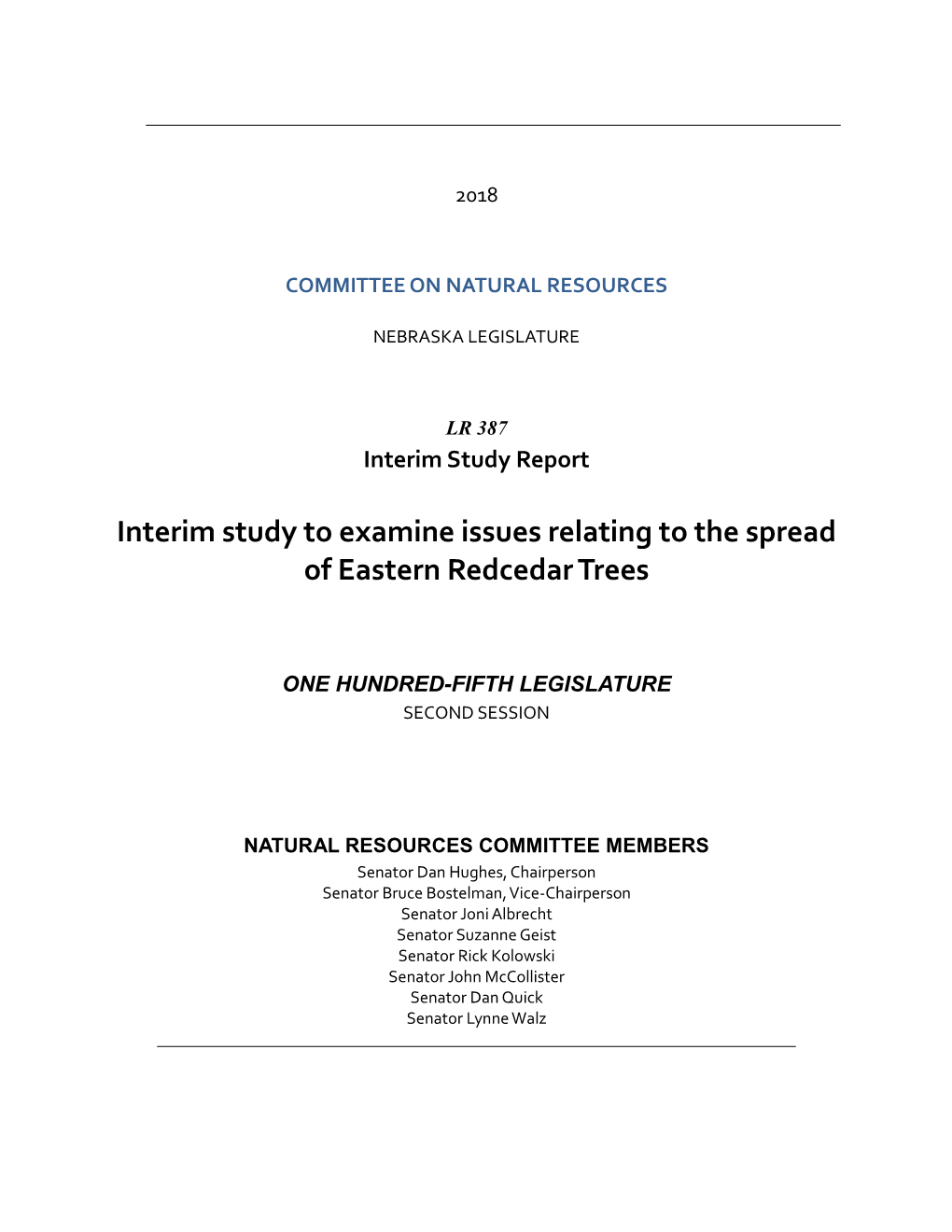 Interim Study to Examine Issues Relating to the Spread of Eastern Redcedar Trees