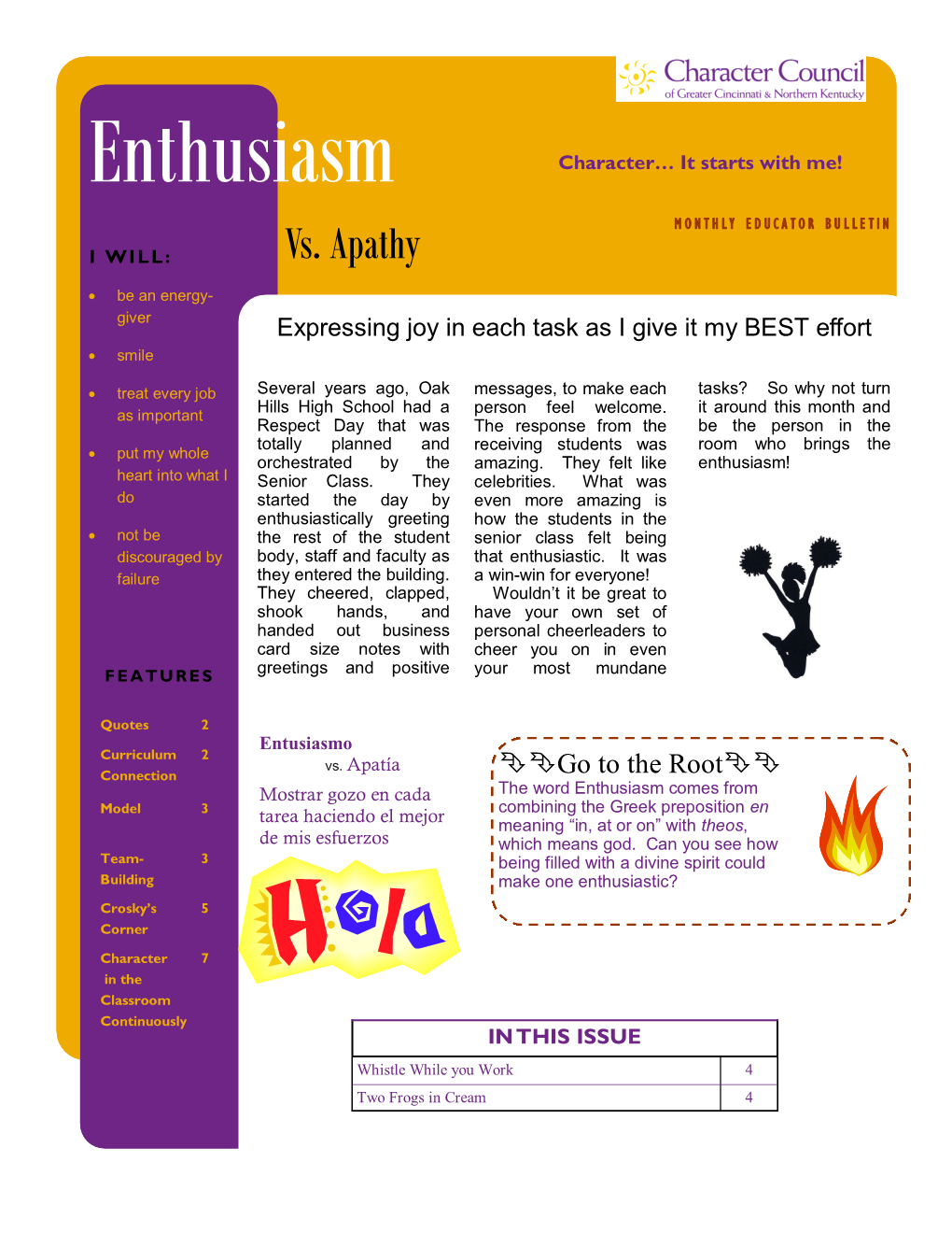 Enthusiasm Character… It Starts with Me! MONTHLY EDUCATOR BUL LETIN