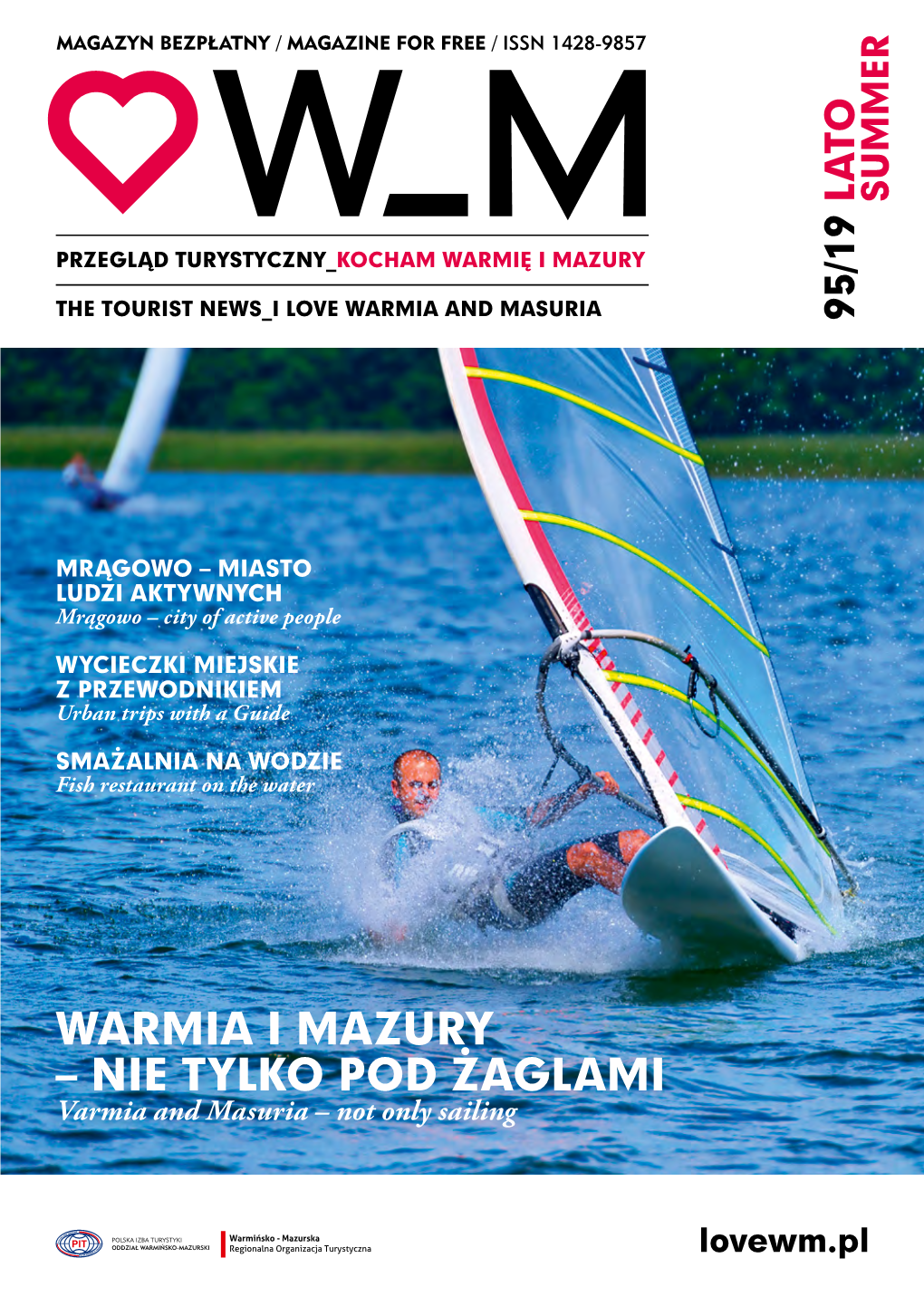 WARMIA I MAZURY – NIE TYLKO POD ŻAGLAMI Varmia and Masuria – Not Only Sailing