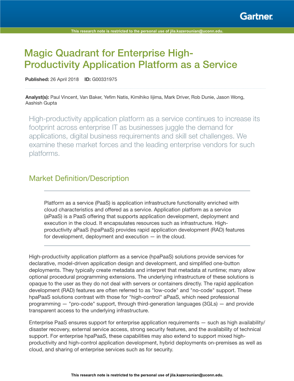 Magic Quadrant for Enterprise High-Productivity Application Platform As a Service