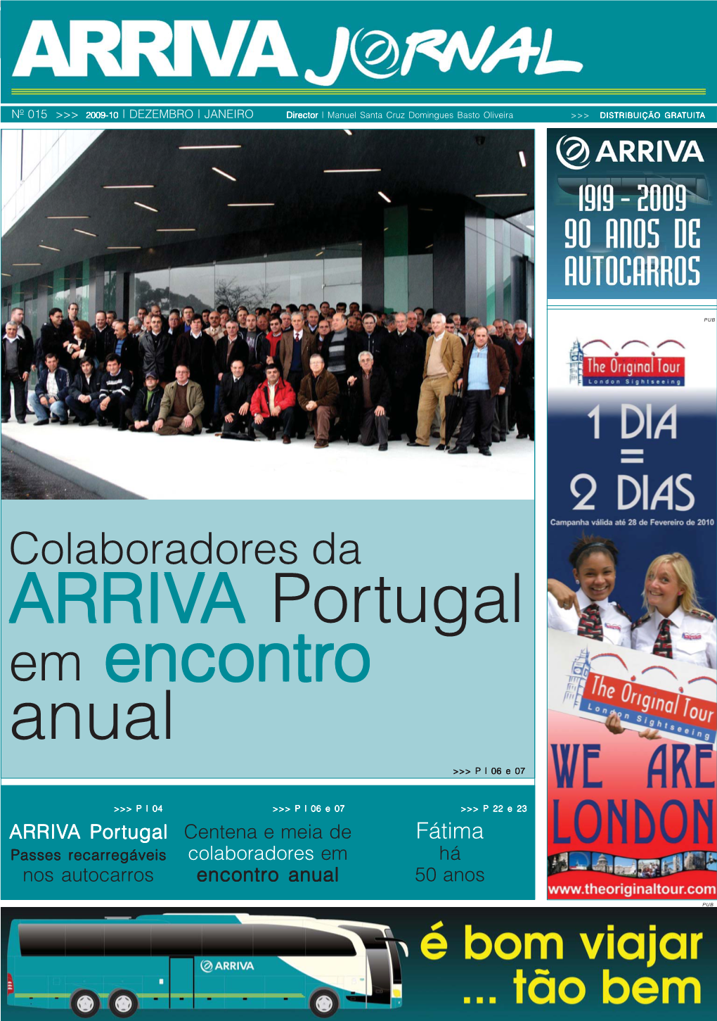 Colaboradores Da ARRIVARRIVARRIVAAA Portugal Em Encontrencontrencontrooo Anual